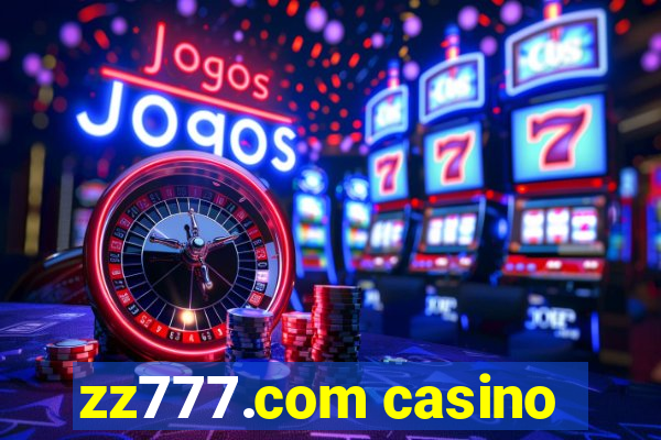 zz777.com casino